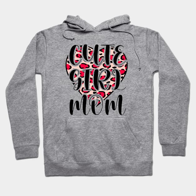 Cute Girl Mom Leopard Heart Mother's Day Girl Mama Mom Hoodie by Outrageous Flavors